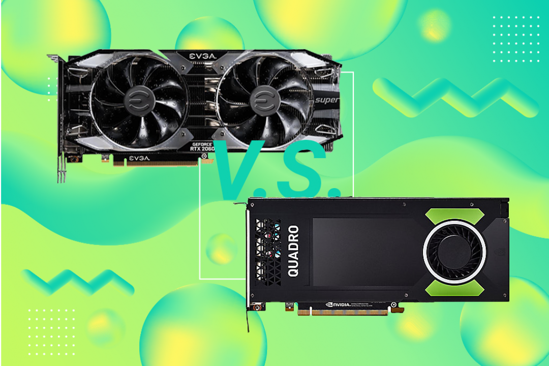 GeForce vs Quadro: What’s the Difference?